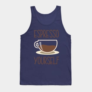 Espresso Yourself - Express Yourself Coffee Java Joe Cup Tank Top